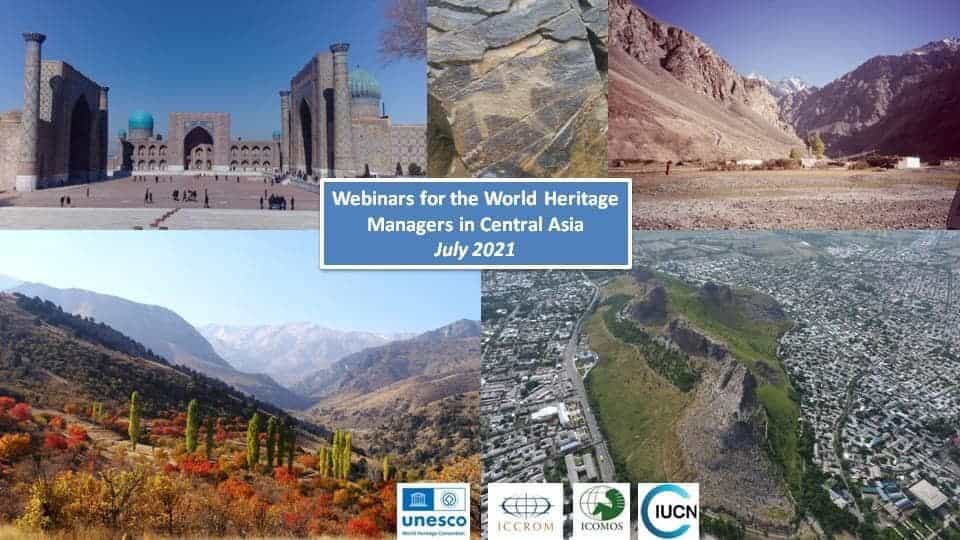 Webinars for the World Heritage Managers in Central Asia